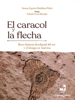 cover image of El caracol y la flecha